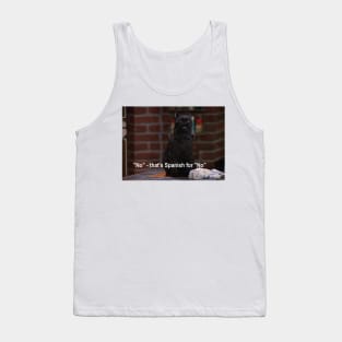 Salem - That's Spanish for 'No' Tank Top